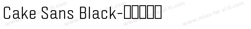 Cake Sans Black字体转换